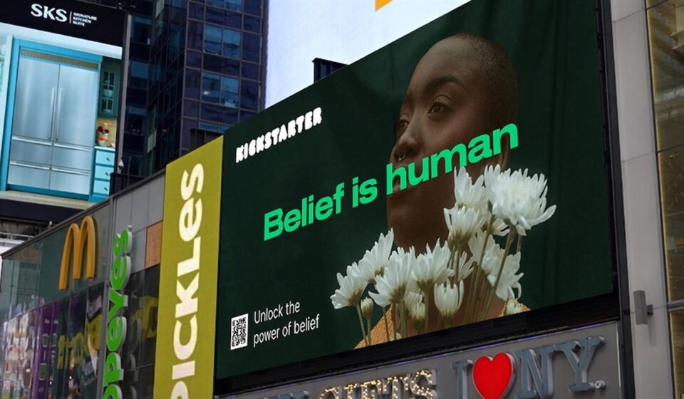 Kickstarter Power of Belief campaign installation in New York City illustrating AI campaign strategy and authentic communication.